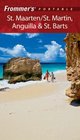 Frommer's Portable St. Maarten/St. Martin, Anguilla & St. Barts (Frommer's Portable)