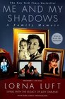 Me and My Shadows : A Family Memoir