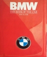 Bmw The Book of the Car