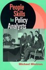 People Skills for Policy Analysts