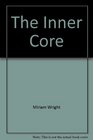 The Inner Core