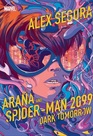 Arana and SpiderMan 2099 Dark Tomorrow