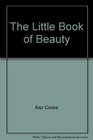 The Little Book of Beauty