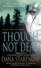 Though Not Dead (Kate Shugak, Bk 18)