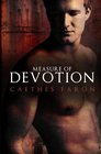 Measure of Devotion