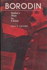 Borodin Stalin's Man in China