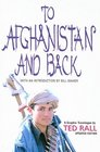 To Afghanistan and Back A Graphic Travelogue