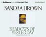 Shadows of Yesterday (aka Relentless Desire) (Audio CD) (Unabridged)