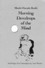 Morning Dewdrops of the Mind: Teachings of a Contemporary Zen Master