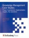 Knowledge Management Case Studies