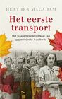 Het eerste transport het waargebeurde verhaal van 999 meisjes in Auschwitz