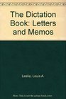 The Dictation Book Letters and Memos