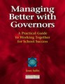 Managing Better with Governors