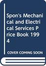 Spon's Mechanical and Electrical Services Price Book 1994