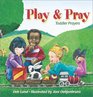 Play and Pray Toddler Prayers