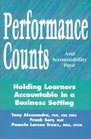 Performance Counts and Accountability Pays Holding Learners Accou in a Business Setting