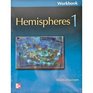 Hemispheres 1 Hemispheres  Book 1   Workbook