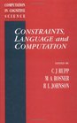 Constraints Language and Computation