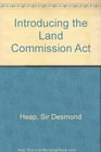 Introducing the Land Commission Act