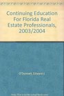 Continuing Education for Florida Real Estate Professionals 2003/2004