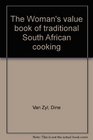 The Woman's value book of traditional South African cooking