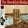 The Brooklyn Bridge: A Wonders of the World Book (Wonders of the World)