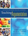 Teaching Argumentation Activities and Games for the Classroom