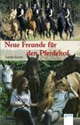 Neue Freunde fr den Pferdehof