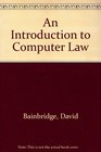 Introduction to Computer Law