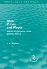 Gold Prices and Wages