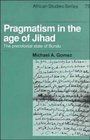 Pragmatism in the Age of Jihad The Precolonial State of Bundu