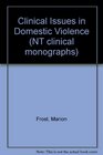 Clinical Issues in Domestic Violence