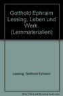 Gotthold Ephraim Lessing Leben und Werk