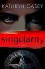 Singularity (Sarah Armstrong, Bk 1)