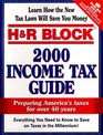 HR Block 2000 Income Tax Guide Preparing Americas Taxes for over 40 Years