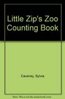 Little Zip's Zoo Counting Book