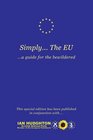 Simply   The EU  A Guide for the Bewildered