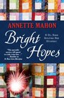 Bright Hopes (A St. Rose Quilting Bee Mystery)