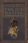 THE ICE MASTER THE DOOMED 1913 VOYAGE OF THE KARLUK
