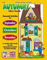 Autumn idea book Seasonal Activities for September October and November