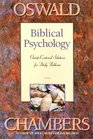 Biblical Psychology ChristCentered Solutions for Daily Problems