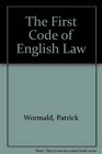 The First Code of English Law