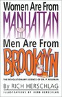 Women are from Manhattan Men are from Brooklyn