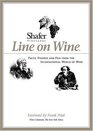 Shafer Vineyards' Line on Wine