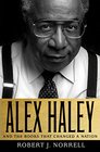 Alex Haley And the Books That Changed a Nation
