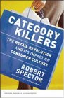 Category Killers The Retail Revolution and Its Impact on Consumer Culture