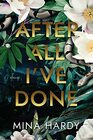 After All I've Done: A Novel