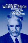 Wilhelm Reich Der heilige Zorn des Lebendigen