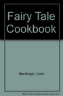 Fairy Tale Cookbook