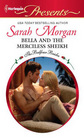 Bella and the Merciless Sheikh (Balfour Brides, Bk 7) (Harlequin Presents, No 2970)